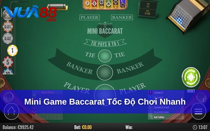 Mini Baccarat có thời gian thi đấu nhanh