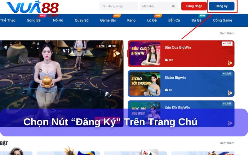 Nhấn vào nút “Đăng ký” góc phải giao diện trang chủ