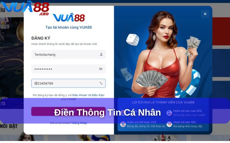 Điền đầy đủ thông tin cá nhân