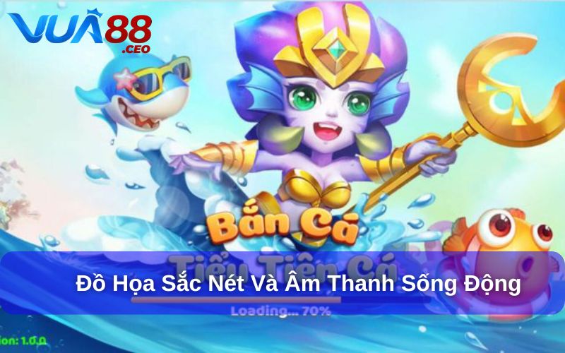 Game Bắn Cá Tiểu Tiên được thiết kế sắc nét