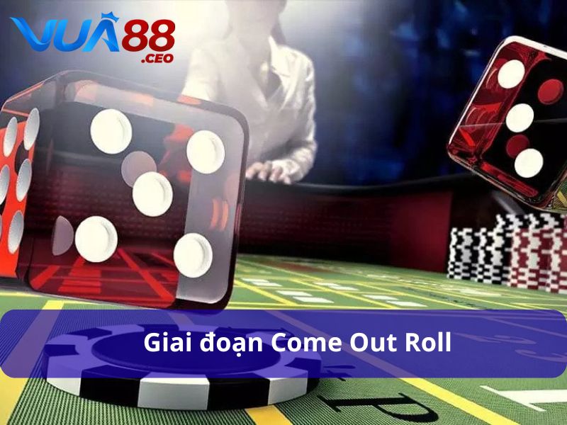 Khám Phá Cách Chơi Craps - Hướng Dẫn và Chiến Lược Thắng Lớn Giai đoạn Come Out Roll là khởi đầu của Craps
